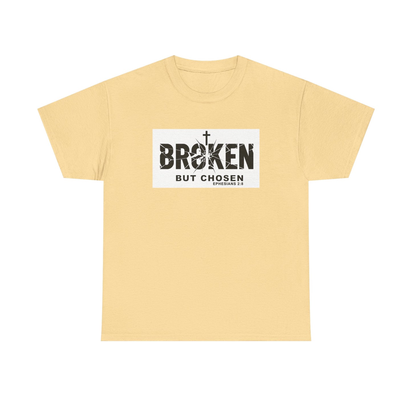 Christian Tee — "Broken But Chosen" Faith T-Shirt