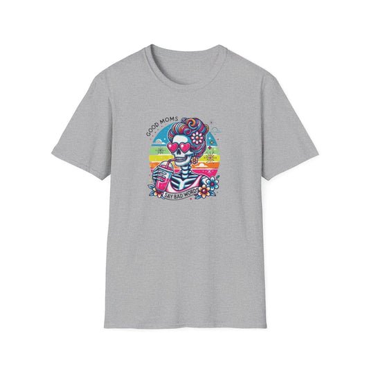 Softstyle  "Good Mom Said but Words" T-Shirt