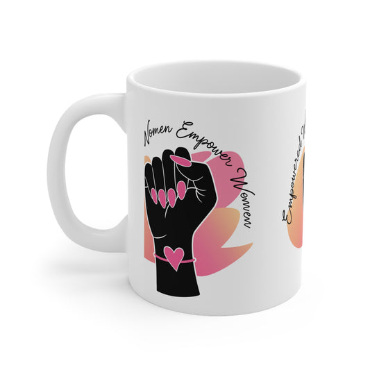 ☕ Empowered Women Mug – Strength in Every Sip