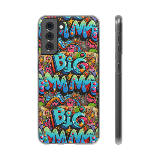 Flexi phone Cases "BIG MAMA"