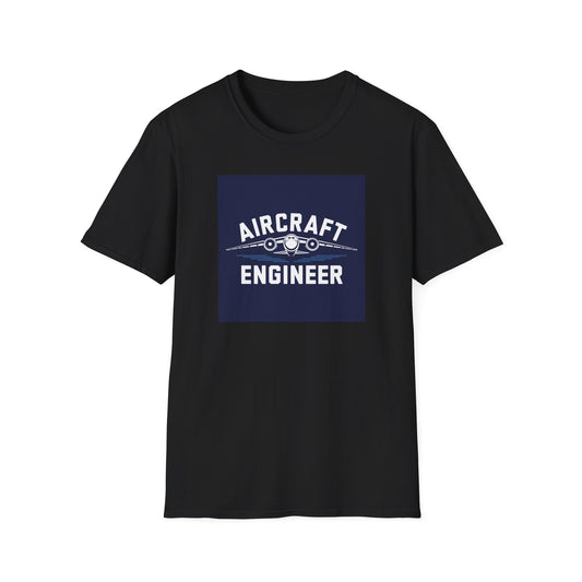 Unisex Softstyle  AIRCRAFT ENGINEER T-Shirt