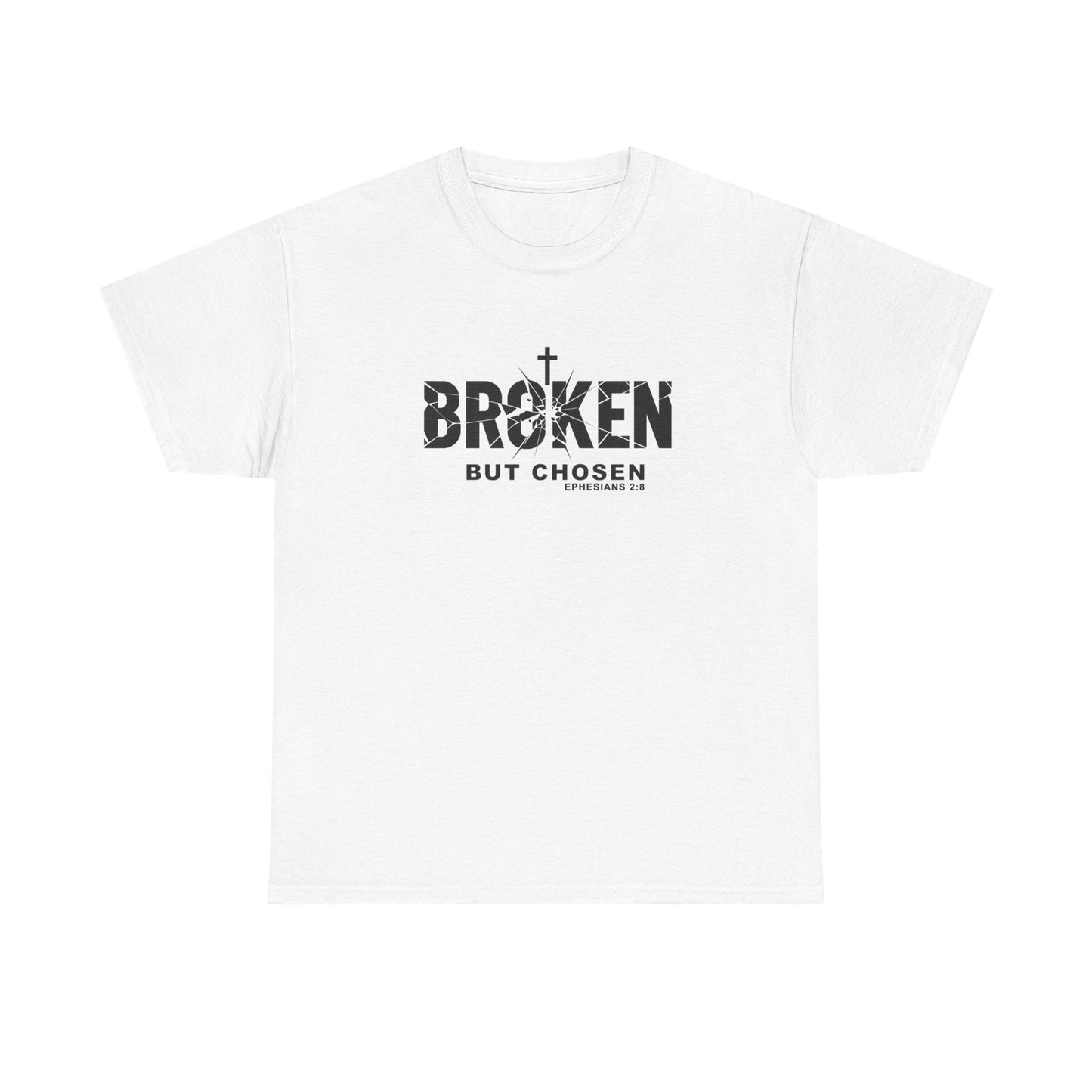 Christian Tee — "Broken But Chosen" Faith T-Shirt