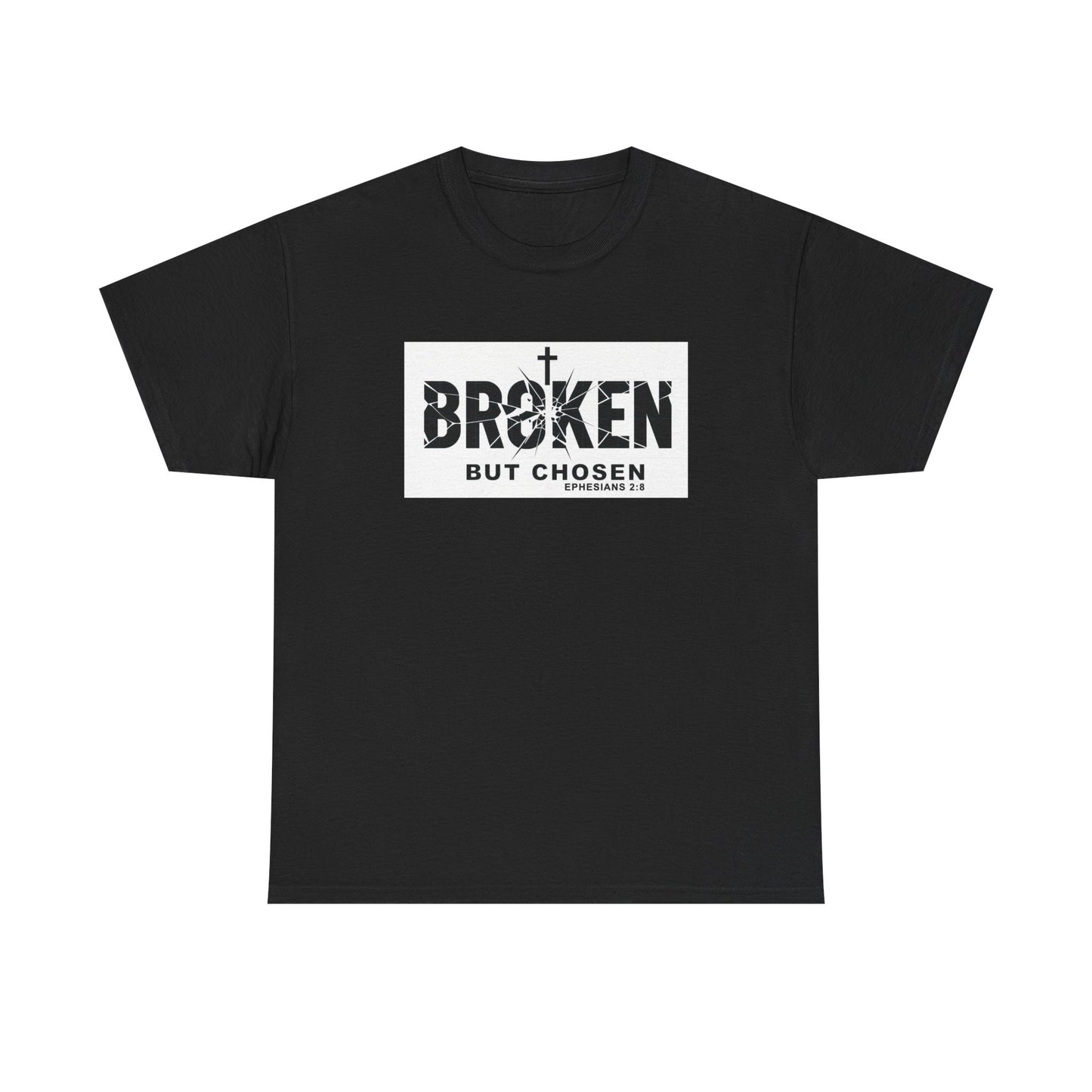 Christian Tee — "Broken But Chosen" Faith T-Shirt
